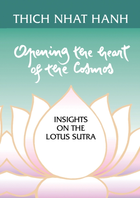 Book Cover for Opening the Heart of the Cosmos by Thich Nhat Hanh