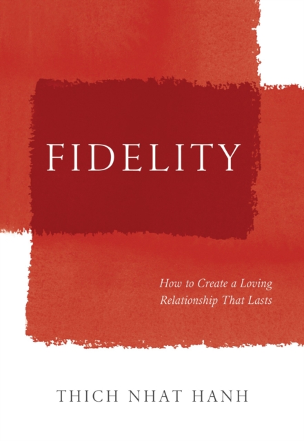 Book Cover for Fidelity by Thich Nhat Hanh