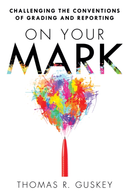 Book Cover for On Your Mark by Thomas R. Guskey