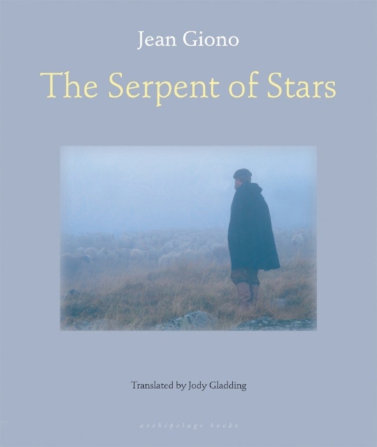 Book Cover for Serpent of Stars by Jean Giono