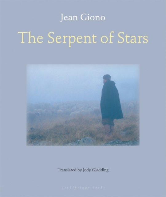 Book Cover for Serpent of Stars by Giono, Jean