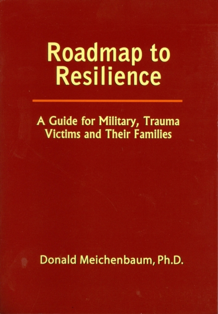 Book Cover for Roadmap to Resilience by Donald Meichenbaum