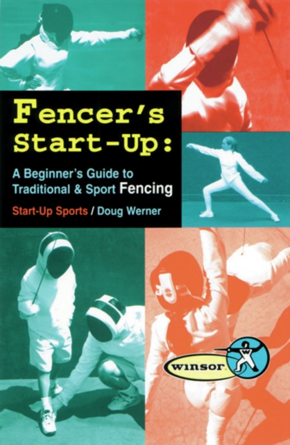 Book Cover for Fencer's Start-Up by Doug Werner