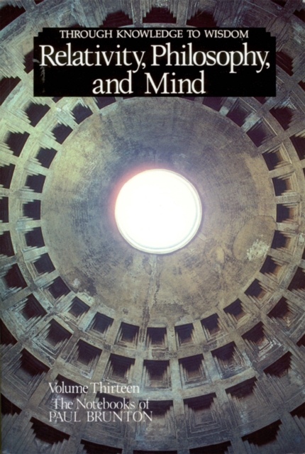 Book Cover for Relativity, Philosophy, and Mind by Paul Brunton