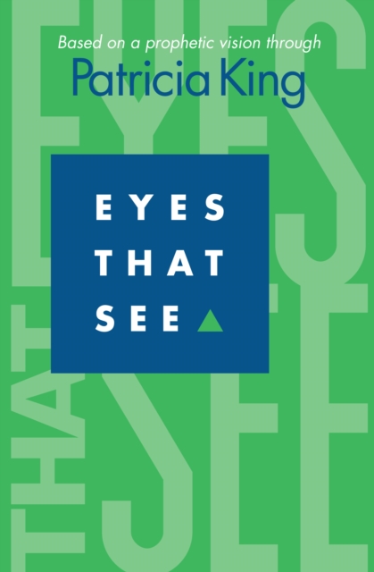 Book Cover for Eyes that See by Patricia King