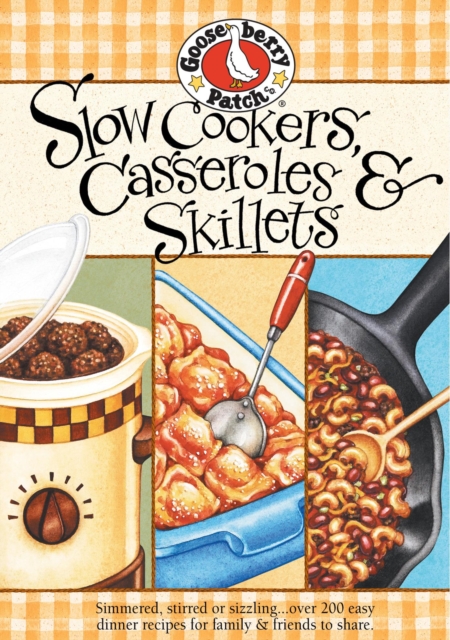 Book Cover for Slow Cookers Casseroles & Skillets by Gooseberry Patch