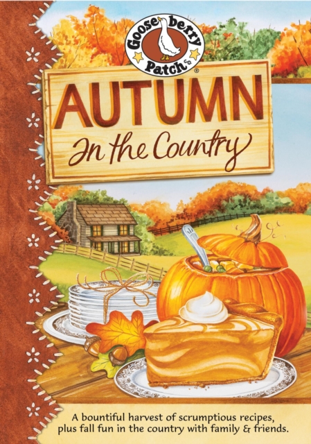 Book Cover for Autumn in the Country Cookbook by Gooseberry Patch