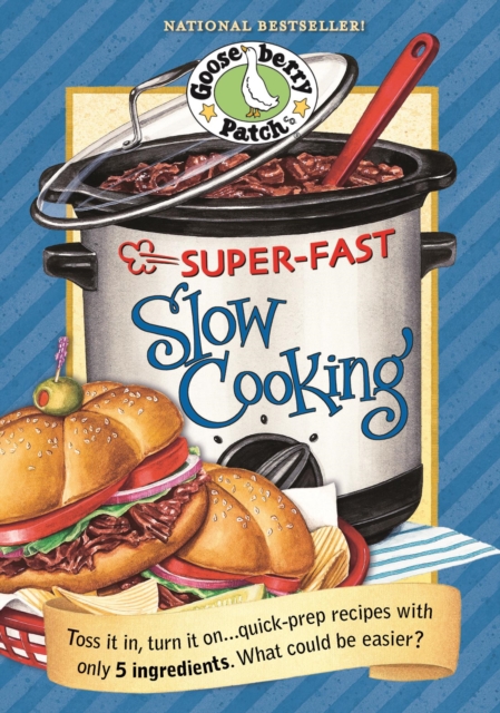 Book Cover for Super Fast Slow Cooking by Gooseberry Patch