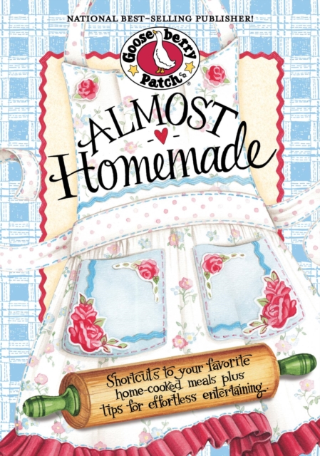 Book Cover for Almost Homemade by Gooseberry Patch