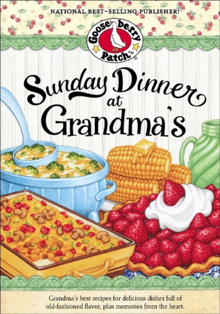 Book Cover for Sunday Dinner at Grandma's by Gooseberry Patch