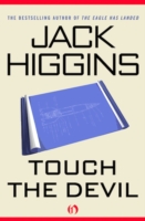 Book Cover for Touch the Devil by Jack Higgins