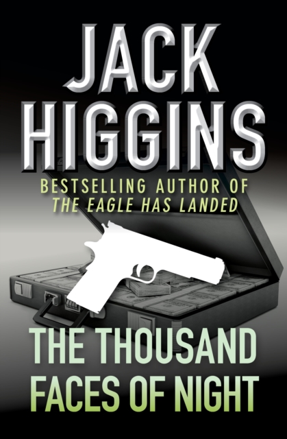 Book Cover for Thousand Faces of Night by Jack Higgins