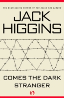 Book Cover for Comes the Dark Stranger by Jack Higgins