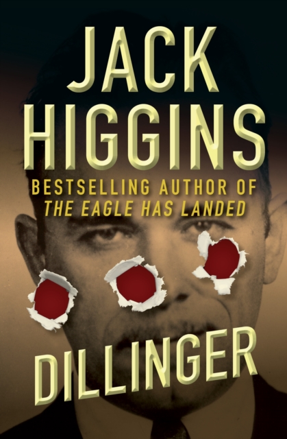 Book Cover for Dillinger by Jack Higgins