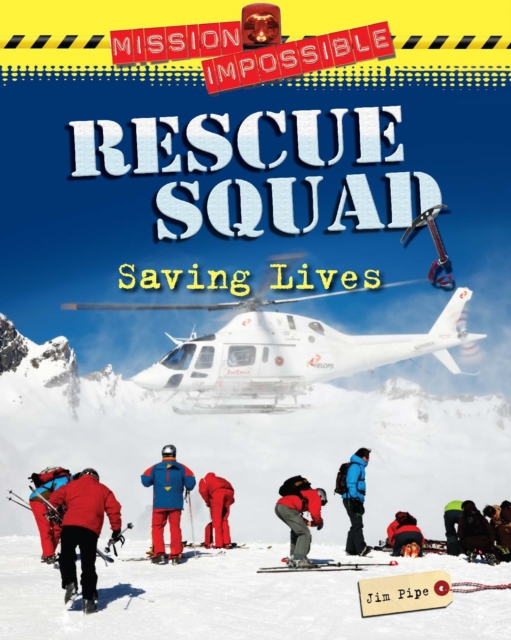 Book Cover for Rescue Squad Saving Lives by Jim Pipe