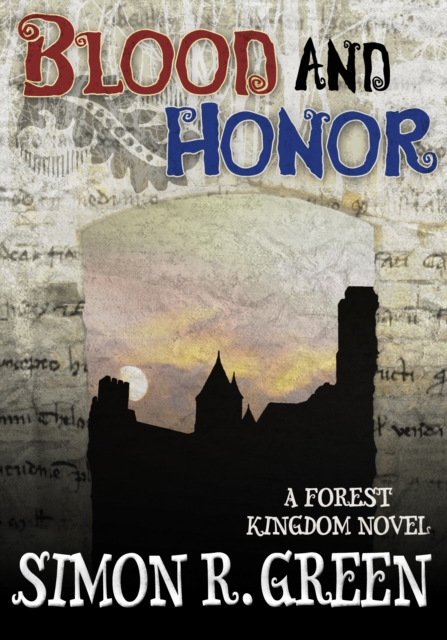 Book Cover for Blood and Honor by Simon R. Green