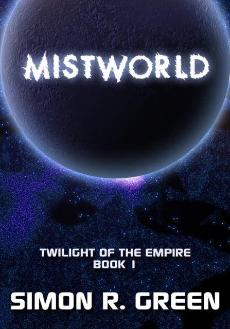 Book Cover for Mistworld by Simon R. Green