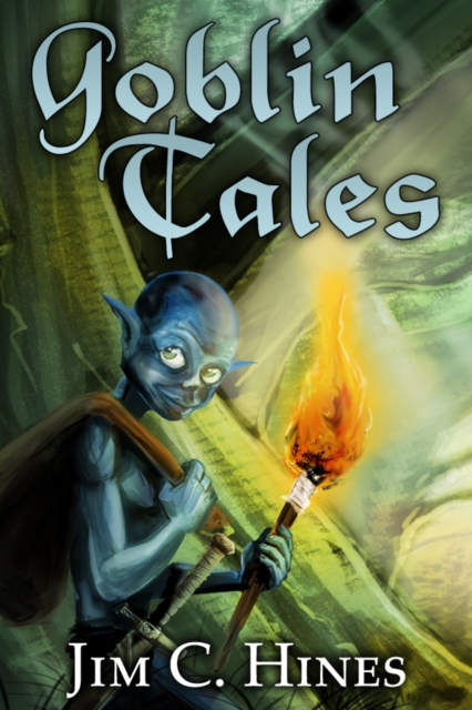 Book Cover for Goblin Tales by Jim C. Hines