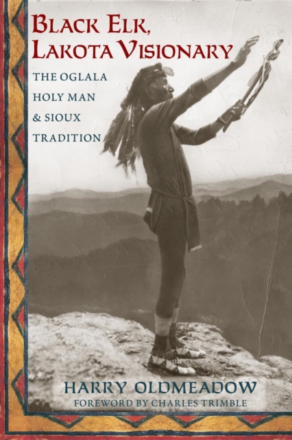 Book Cover for Black Elk, Lakota Visionary by Harry Oldmeadow