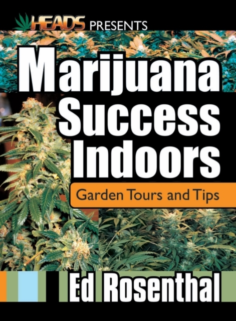 Book Cover for Marijuana Success Indoors by Ed Rosenthal