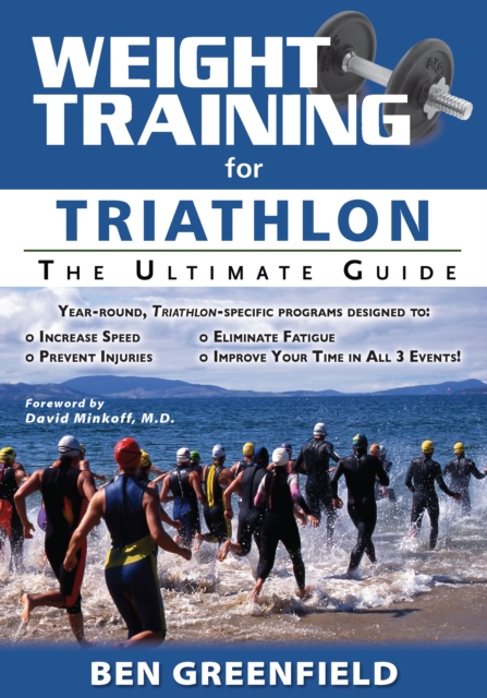 Book Cover for Weight Training for Triathlon by Ben Greenfield