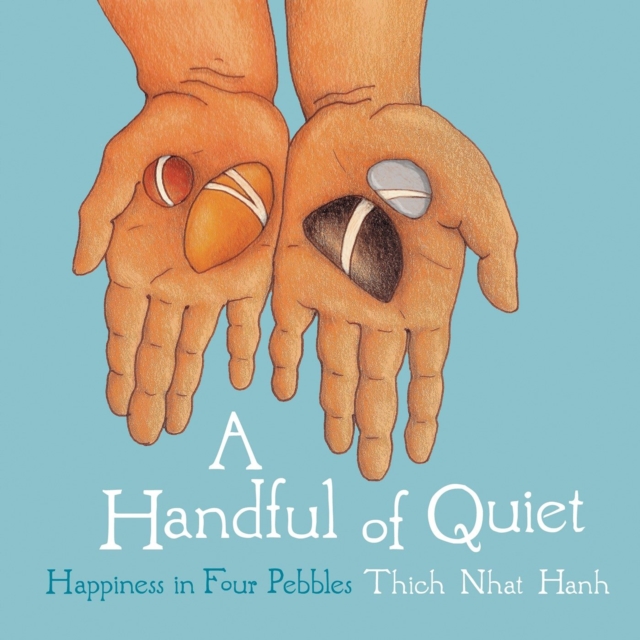 Book Cover for Handful of Quiet by Thich Nhat Hanh