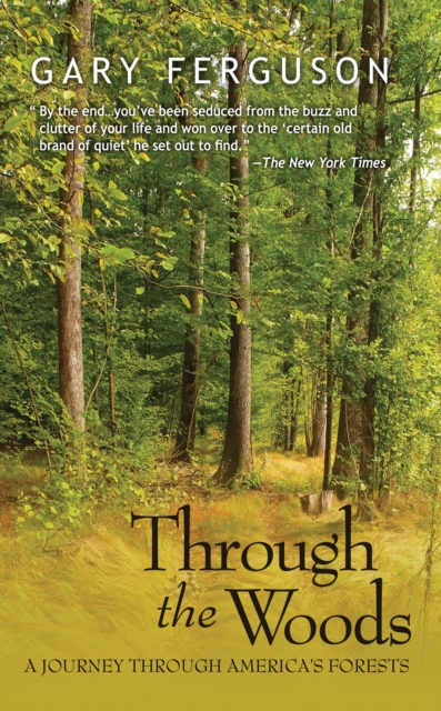 Book Cover for Through the Woods by Gary Ferguson