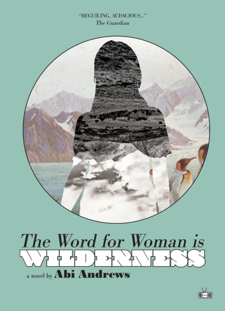 Book Cover for Word for Woman Is Wilderness by Abi Andrews