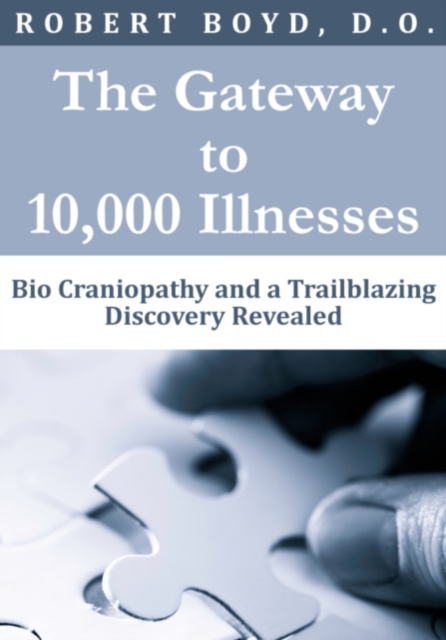 Book Cover for Gateway to 10,000 Illnesses by Robert Boyd