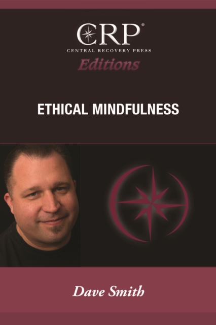 Book Cover for Ethical Mindfulness by David Smith