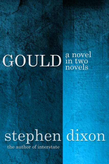 Book Cover for Gould by Stephen Dixon