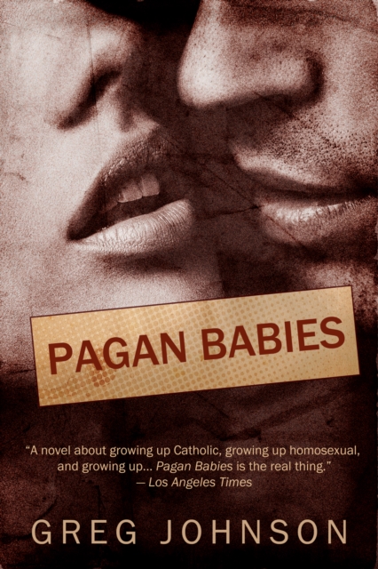 Book Cover for Pagan Babies by Greg Johnson