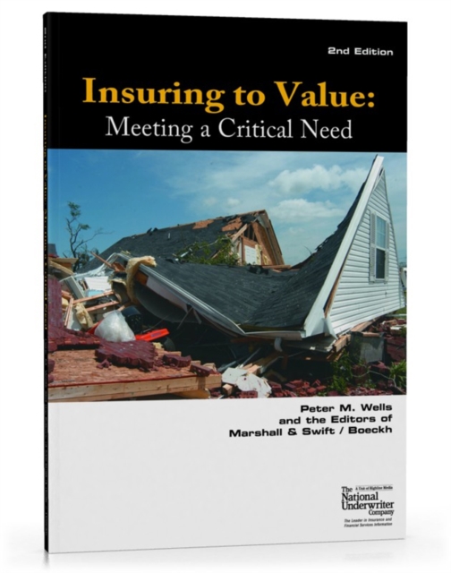 Book Cover for Insuring to Value: Meeting a Critical Need by Peter Wells