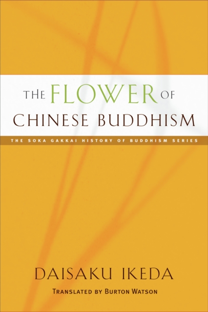 Book Cover for Flower of Chinese Buddhism by Daisaku Ikeda