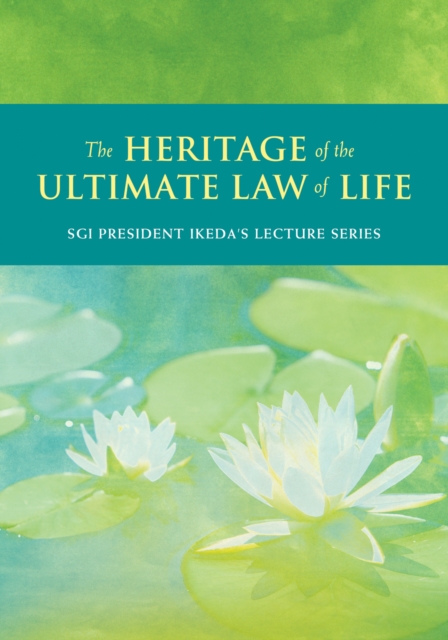 Book Cover for Heritage of the Ultimate Law of Life by Daisaku Ikeda