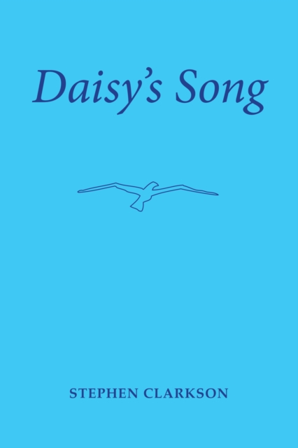 Book Cover for Daisy's Song by Stephen Clarkson