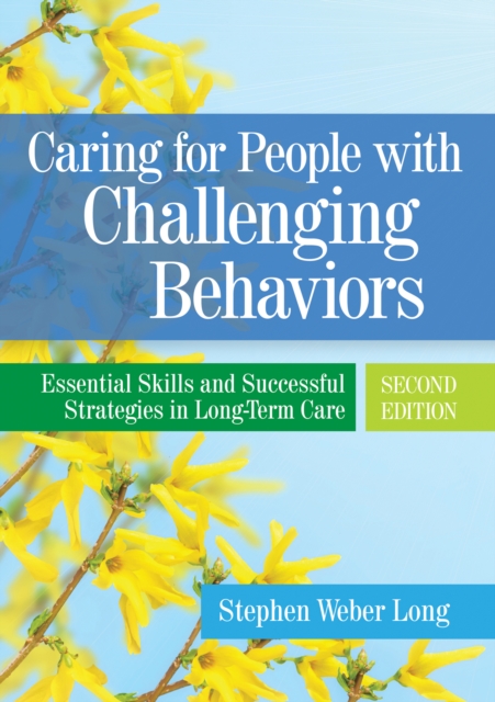 Book Cover for Caring for People with Challenging Behaviors by Stephen Weber Long