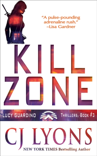Book Cover for Kill Zone by CJ Lyons