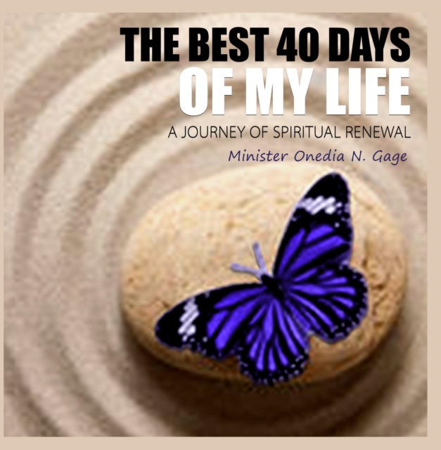 Book Cover for Best 40 Days of Your Life by ONEDIA NICOLE GAGE