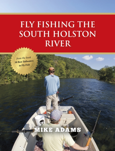 Book Cover for Fly Fishing the South Holston River by Mike Adams