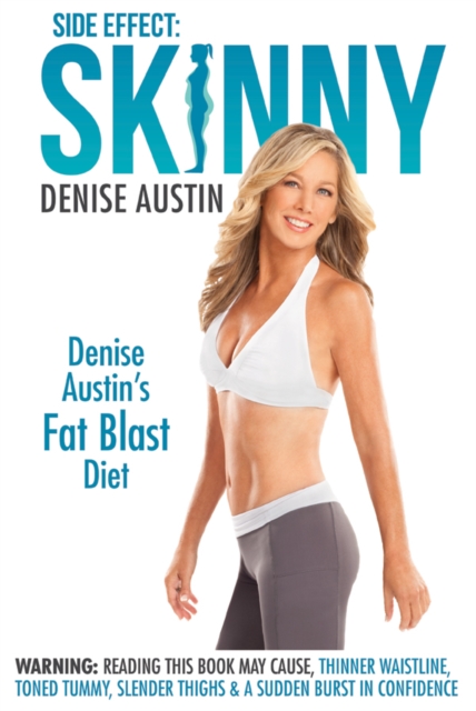 Book Cover for Side Effect: Skinny by Denise Austin