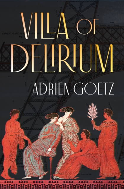 Book Cover for Villa of Delirium by Adrien Goetz