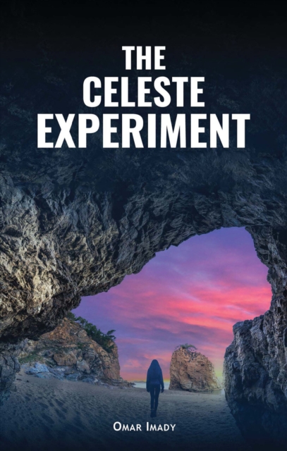 Book Cover for Celeste Experiment by Omar Imady