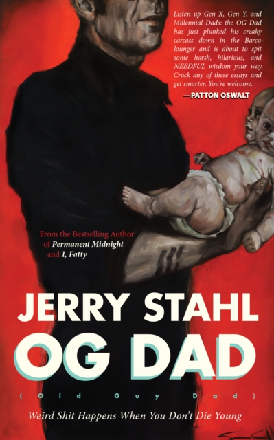 Book Cover for Old Guy Dad by Jerry Stahl