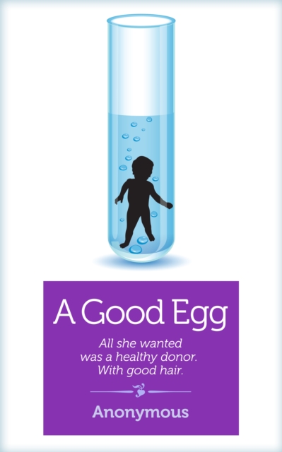 Book Cover for Good Egg by Anonymous