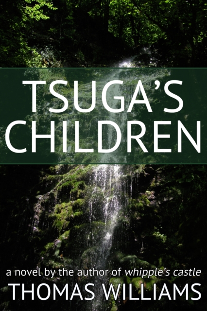 Book Cover for Tsuga's Children by Thomas Williams