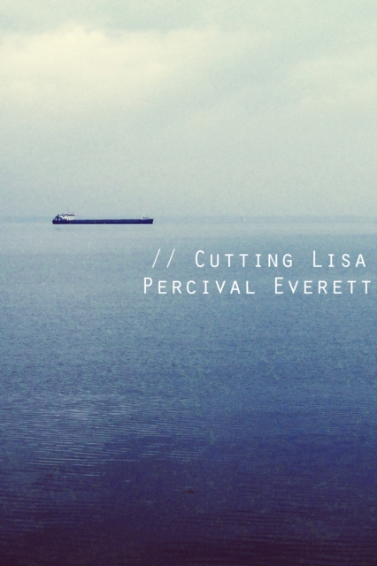 Book Cover for Cutting Lisa by Percival Everett