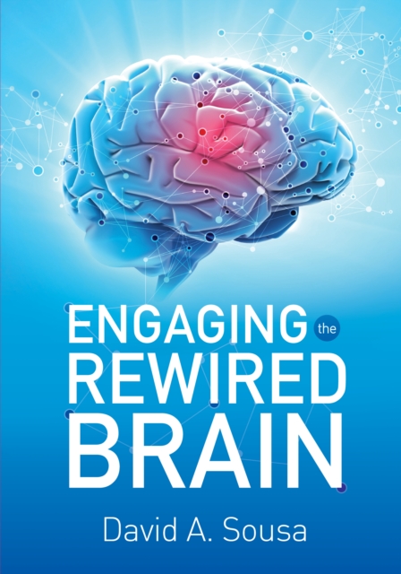 Book Cover for Engaging the Rewired Brain by David A. Sousa