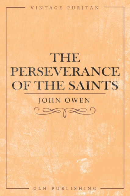 Book Cover for Perseverance of the Saints by John Owen