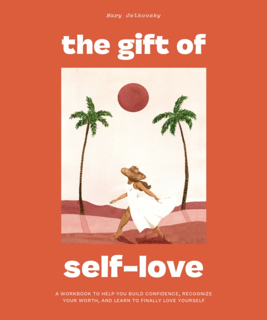 Book Cover for Gift of Self Love by Mary Jelkovsky